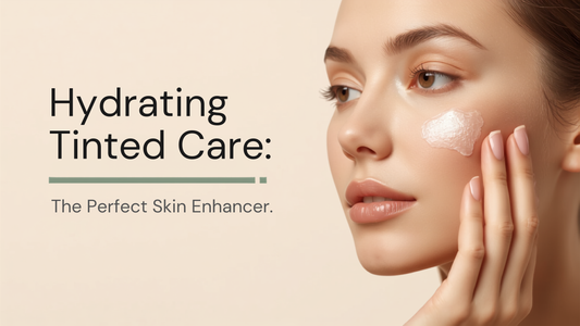 Hydrating Tinted Care: The Perfect Skin Enhancer