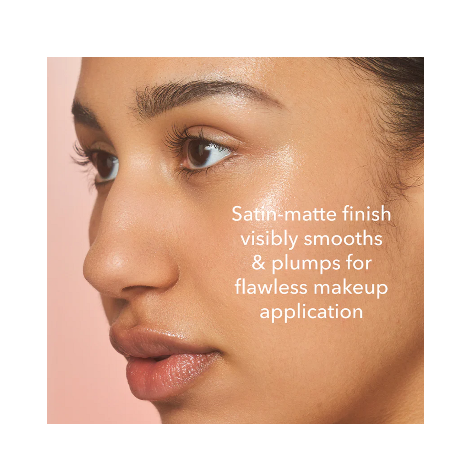 Close-up of woman’s smooth, glowing skin with text highlighting satin-matte finish and flawless makeup application benefits.
